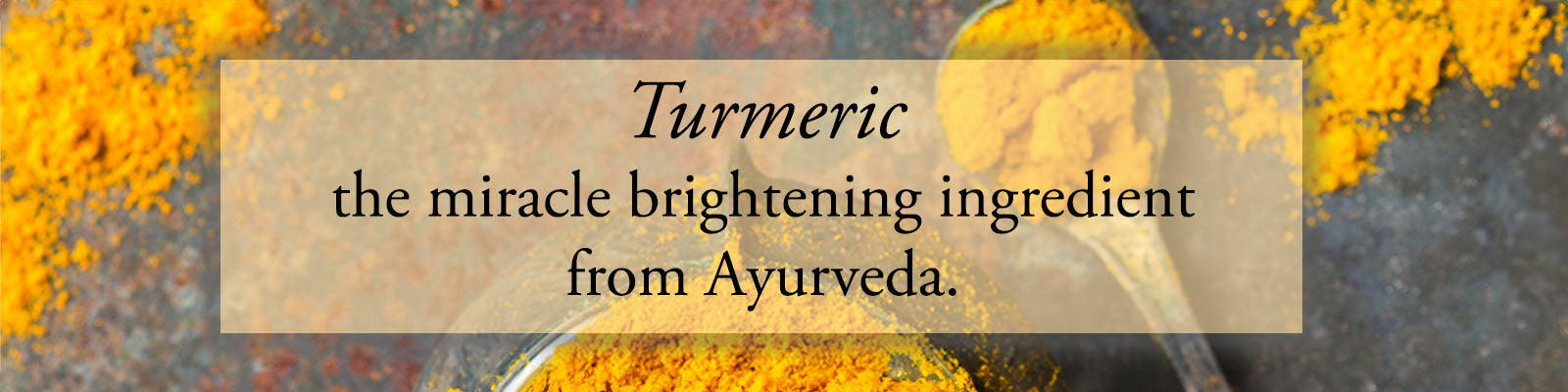 Turmeric Brightening Ingredient